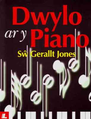 Dwylo ar y Piano (1) - Jones, S_ Gerallt.