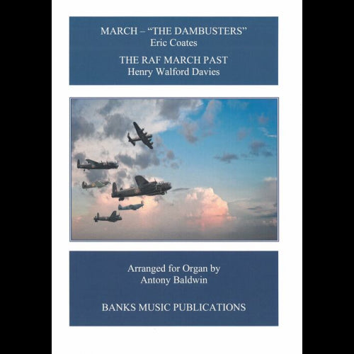 Coates & Davies - Dambusters March & RAF March Past - organ