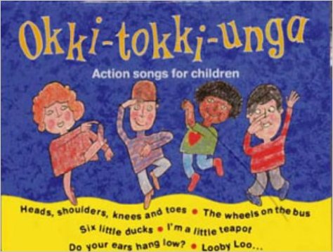 Okki-tokki-unga - Action songs for children
