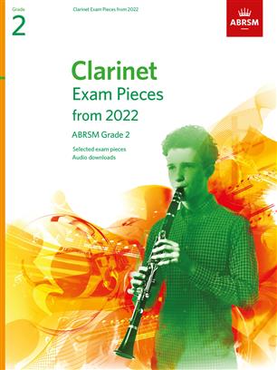 ABRSM Clarinet Grade 2 Exam Pieces from 2022
