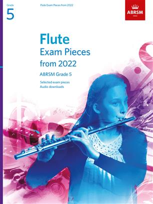 ABRSM Flute Grade 5 Exam Pieces from 2022