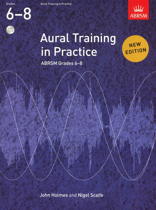 ABRSM Aural Training in Practice Book 3: Grades 6-8
