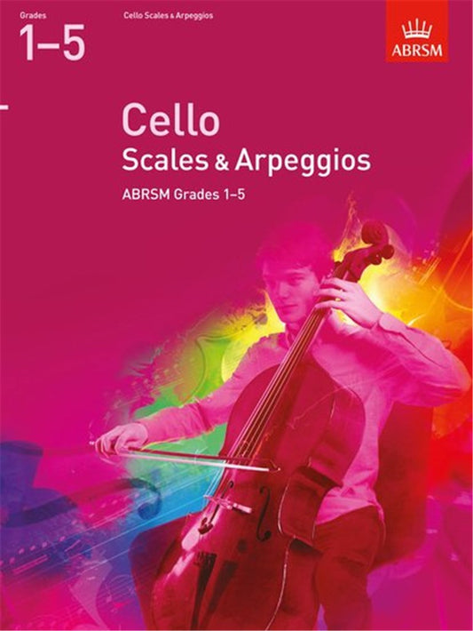 ABRSM Cello Scales and Arpeggios Grades 1-5
