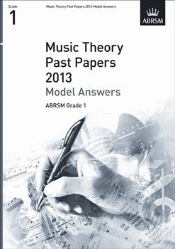 ABRSM Music Theory Past / Practice Papers Model Answers Grade 1
