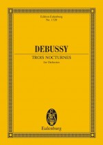 Debussy - Trois Nocturnes for Orchestra- Study Score