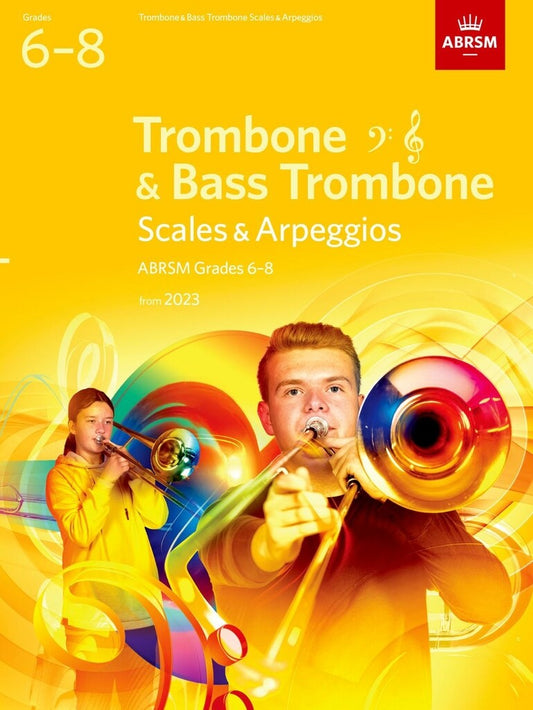 ABRSM Trombone Scales & Arpeggios Grades 6-8