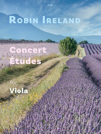 Ireland, Robin - Concert Etudes for viola