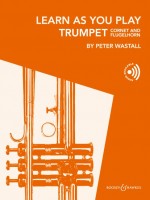 Learn as you Play Trumpet + Cornet + Flugelhorn
