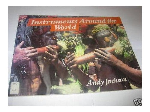 Instruments Around the World - Jackson