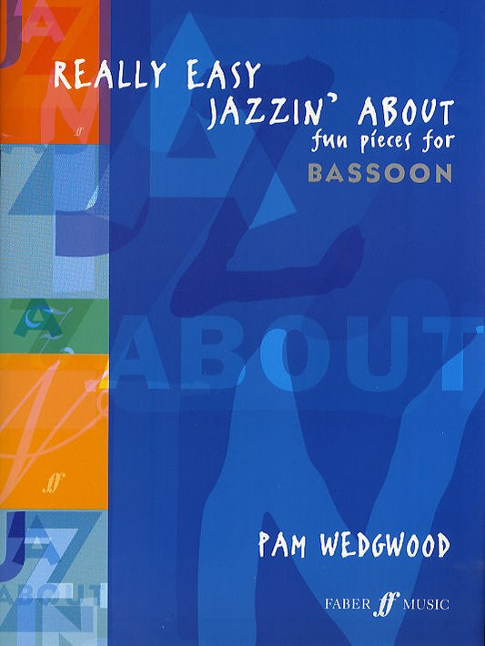 Wedgwood - Really Easy Jazzin' About for bassoon