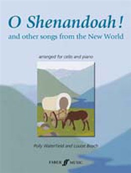 O Shenandoah! for cello  - Waterfield & Beach