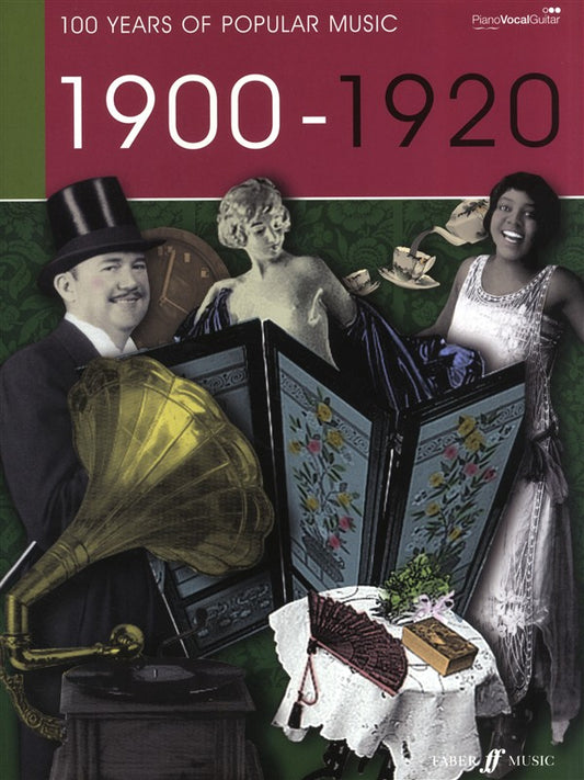 100 Years Of Popular Music: 1900-1920