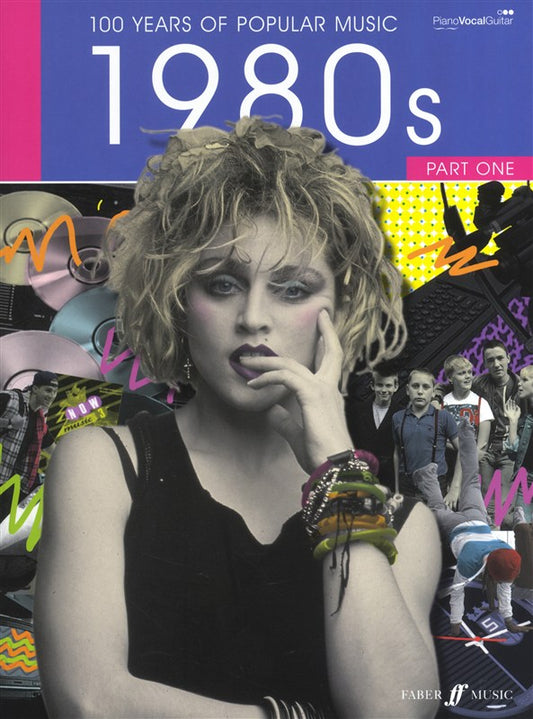 100 Years of Popular Music: 1980s Vol 1