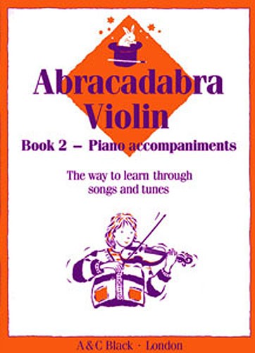 Abracadabra Violin Book 2 piano accompaniments