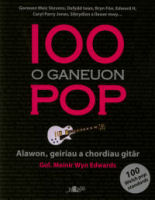 100 o Ganeuon Pop  tr./arr. Edwards, Meinir Wyn