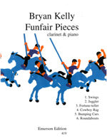 Kelly, Bryan - Funfair Pieces for clarinet + piano