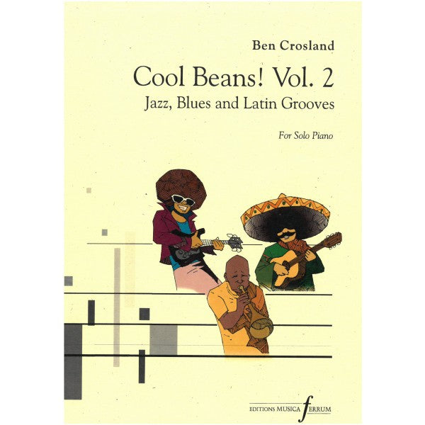 Crosland, Ben - Cool Beans! Vol.2 - piano
