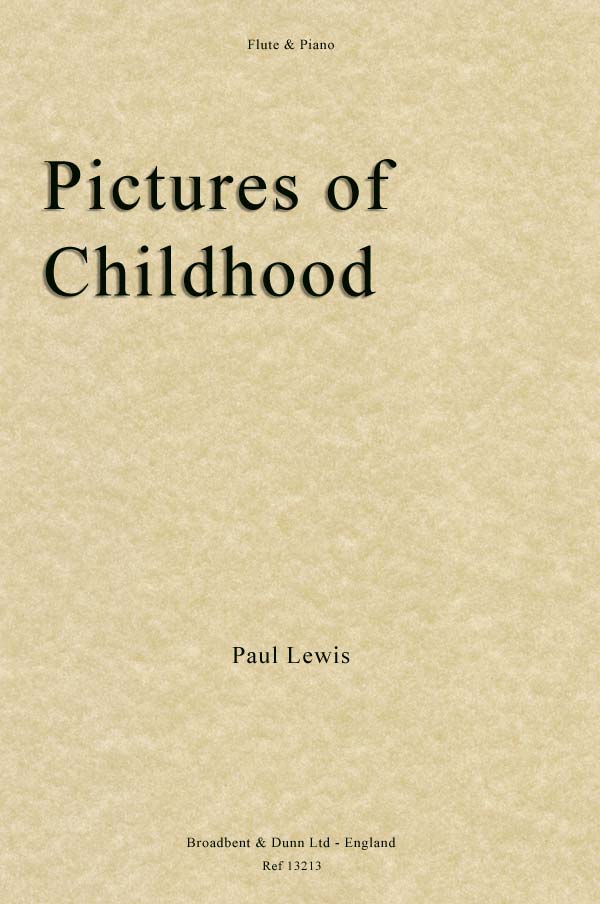 Lewis, Paul - Pictures of Childhood - flute & piano