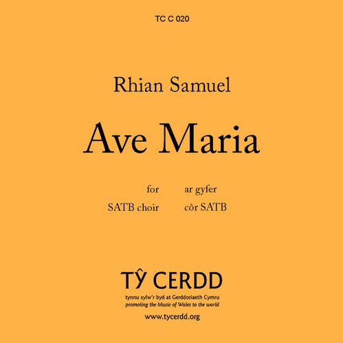 Samuel, Rhian - Ave Maria - SATB