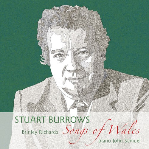 Burrows, Stuart - Songs of Wales / Caneuon Cymru - CD