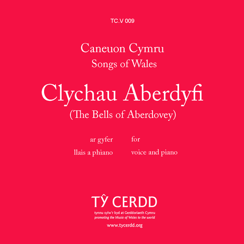 Clychau Aberdyfi / Bells of Aberdyfi, The - Dibden / Jordan, tr. / arr. Richards, Brinley - llais canol / medium voice