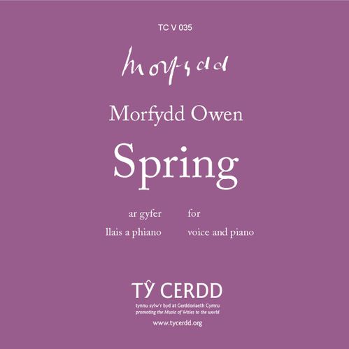 Owen, Morfydd - Spring - medium voice + piano