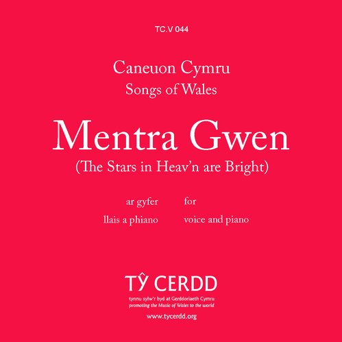 Mentra Gwen / Stars in Heav'n are Bright, The - tr./arr. Richards, Brinley - llais canol / medium voice + piano