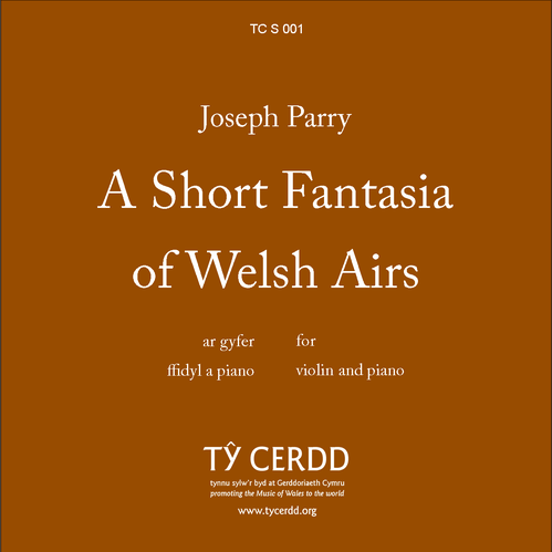 Parry, Joseph - Short Fantasia of Welsh Airs, A - violin + piano