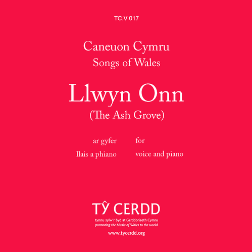 Llwyn Onn / Ash Grove, The - tr./arr. Richards, Brinley - llais canol / medium voice + piano