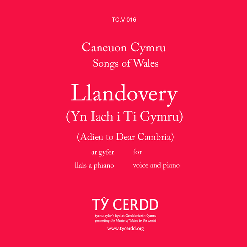 Llandovery (Yn Iach i Ti Gymru) / Adieu to Dear Cambria - tr./arr. Richards, Brinley - llais / voice + piano