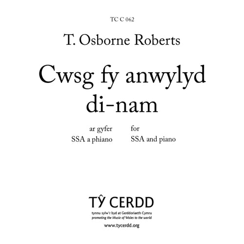 Cwsg fy anwylyd di-nam - Roberts - SSA