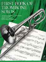 First Book of Trombone Solos - Goodwin + Pearson