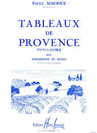 Maurice - Tableaux de Provence for alto saxophone + piano