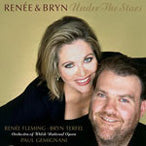 Terfel, Bryn & Fleming, RenŽe  - Under the Stars CD