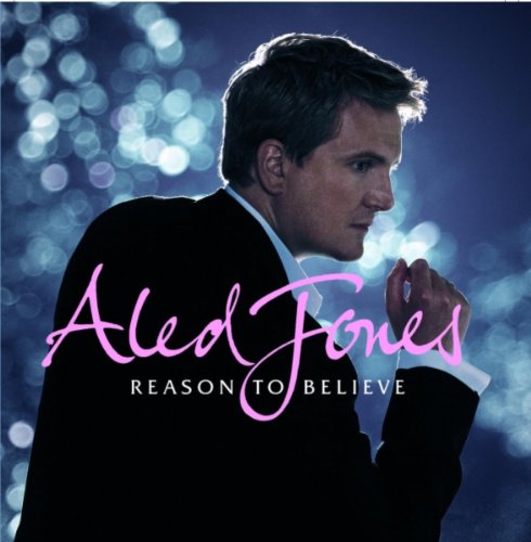 Jones, Aled - Reason to Believe - CD