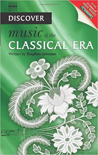 Discover Music of the Classical Era - Johnson