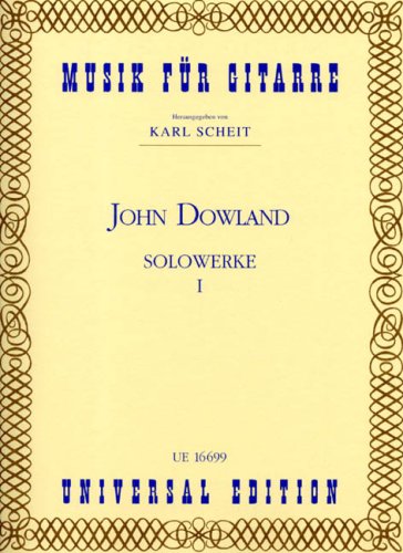 Dowland - Solowerke 1 for guitar
