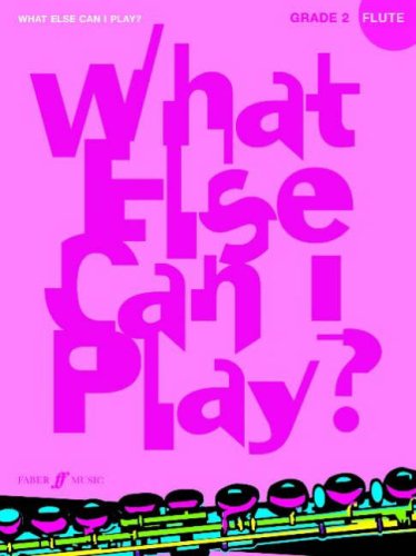 What Else Can I Play? - Flute Grade 2