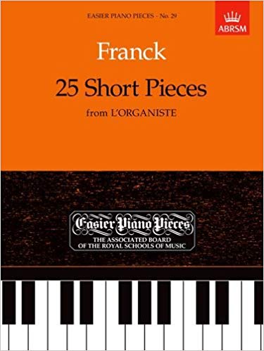 Franck - 25 short pieces from L'Organiste