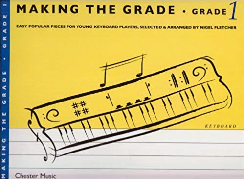 Making the Grade - Keyboard - Grade 1 - Fletcher, arr.