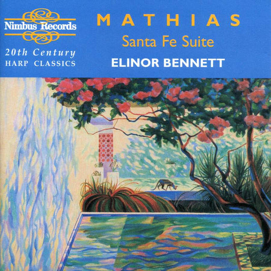 Bennett, Elinor - Mathias "Santa FŽ" Suite & other harp works - CD