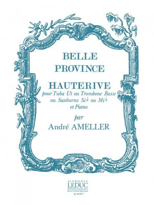 Ameller - Belle Province: Hauterive - tuba / trombone + piano