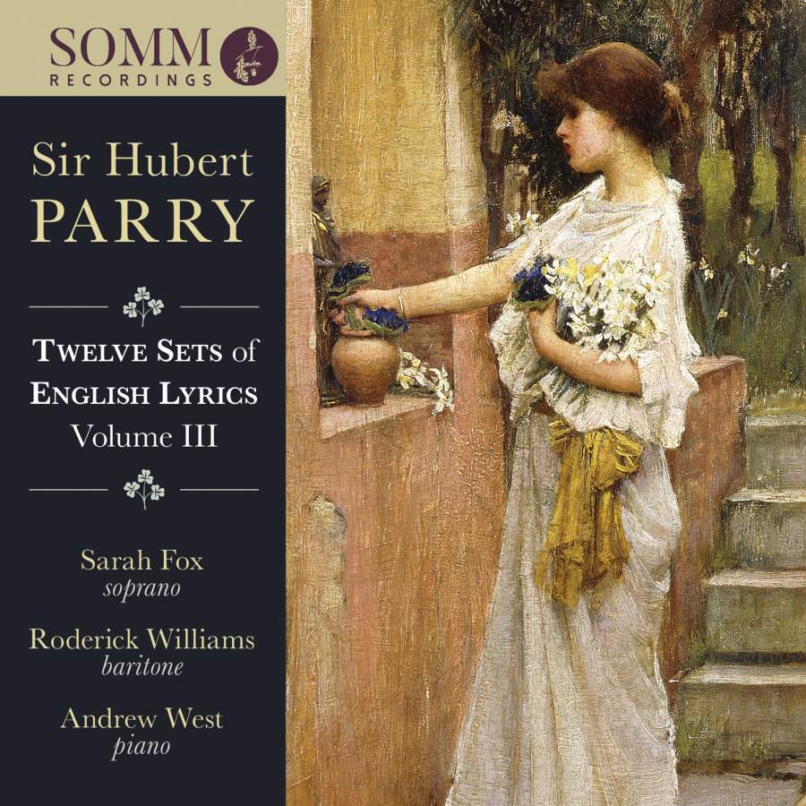 Parry, C.H.H. - Twelve Sets of English Lyrics Vol. III - CD