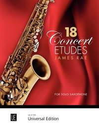 Rae, James - 18 Concert Etudes - Saxophone