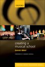 Creating a Musical School - Bray
