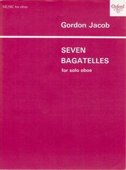 Jacob, Gordon - Seven Bagatelles for solo oboe