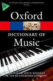 Oxford Dictionary of Music, The - Sixth Edition - Kennedy