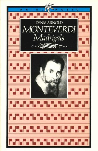 Monteverdi Madrigals - Arnold