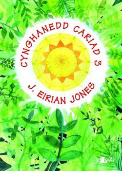 Cynghanedd Cariad 3 - Jones, J. Eirian