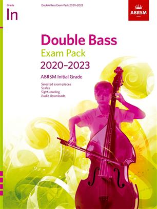 ABRSM Double Bass Exam Pack 2020-23 - Initial Grade
